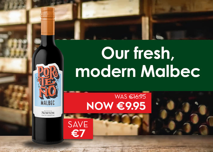 Our fresh, modern Malbec - Was €16.95 Now €9.95 - Save €7